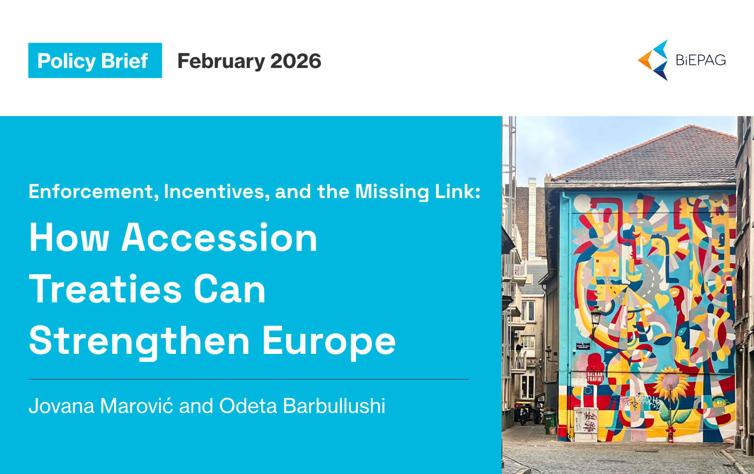 Enforcement, Incentives, and the Missing Link: How Accession Treaties Can Strengthen Europe